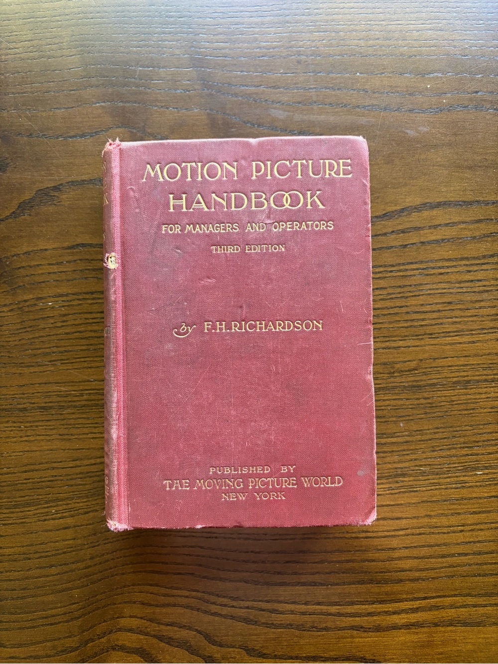 Motion Picture Handbook for Managers and Operators Third Edition